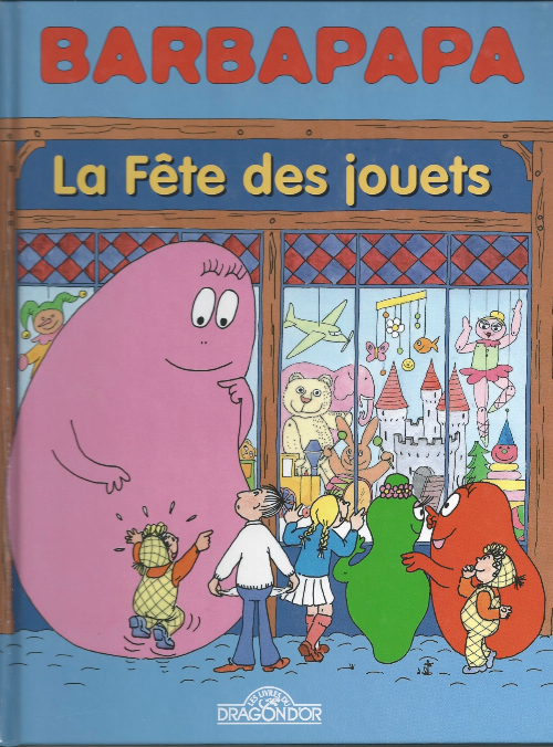 Couverture de l'album Barbapapa Tome 11 La Fête des jouets