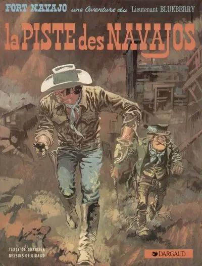 Couverture de l'album Blueberry Tome 5 La piste des navajos