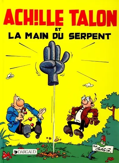 Couverture de l'album Achille Talon Tome 23 Achille talon et la main du serpent