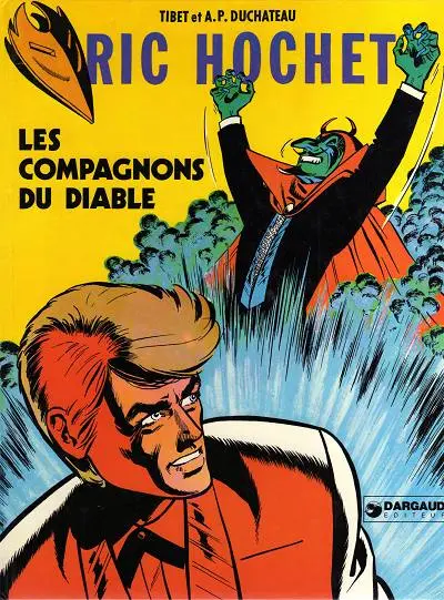 Couverture de l'album Ric Hochet Tome 13 Les compagnons du diable