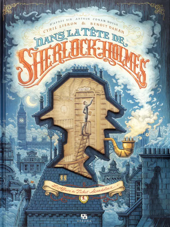 Couverture de l'album Dans la tête de Sherlock Holmes Tome 1/2 L'Affaire du Ticket Scandaleux 1/2