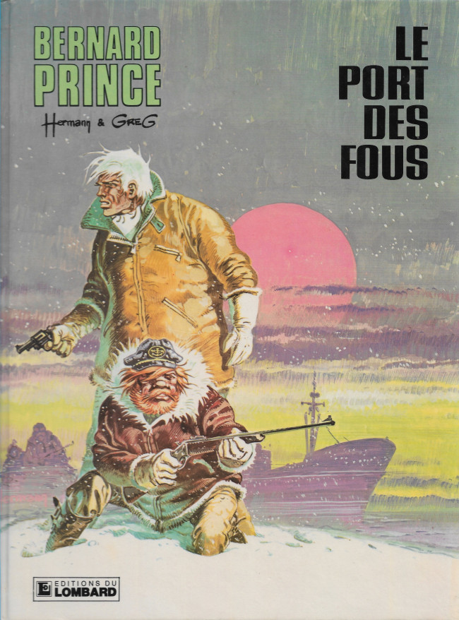 Couverture de l'album Bernard Prince Tome 13 Le port des fous