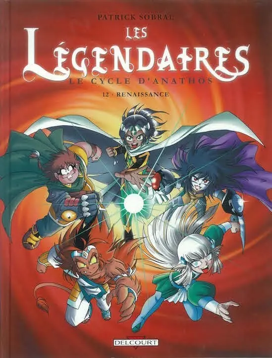 Couverture de l'album Les Légendaires Tome 12 Renaissance