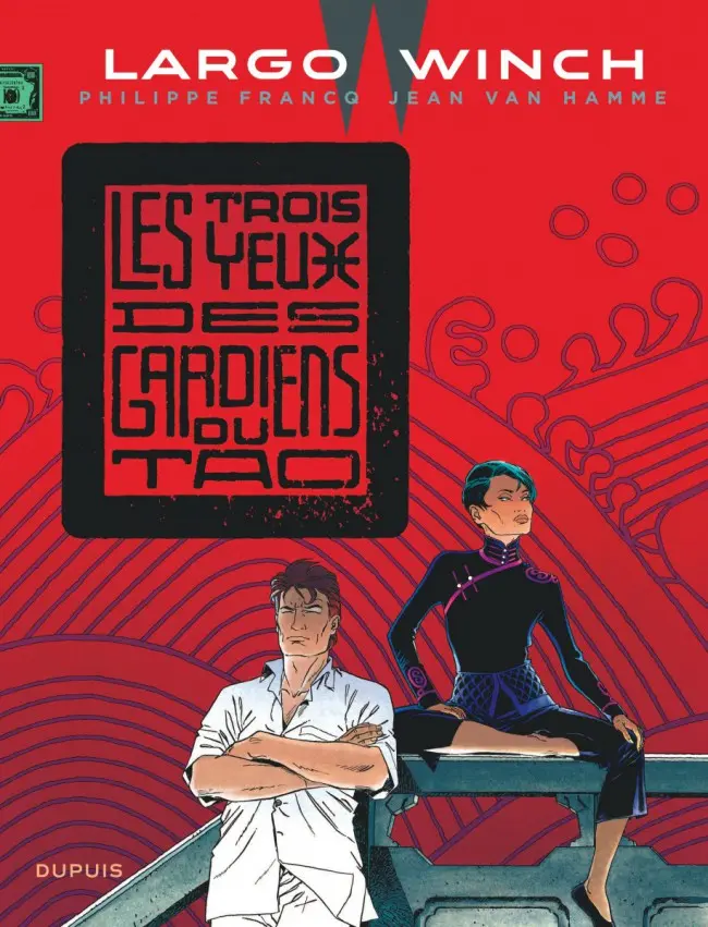 Couverture de l'album Largo Winch Tome 15 Les trois yeux des gardiens du Tao