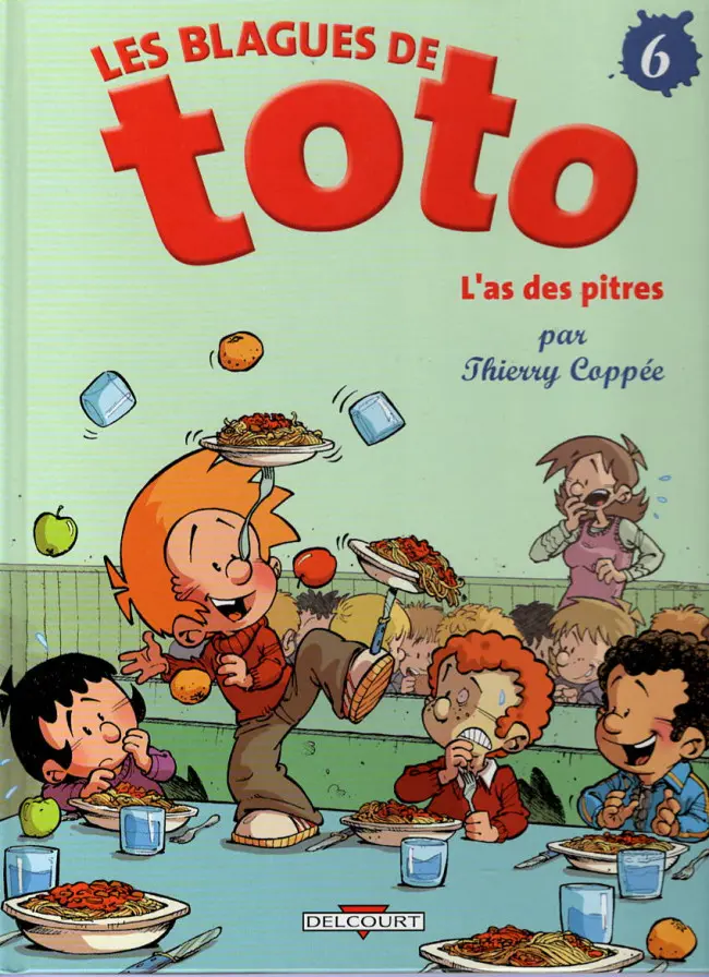 Couverture de l'album Les Blagues de Toto Tome 6 L'as des pitres