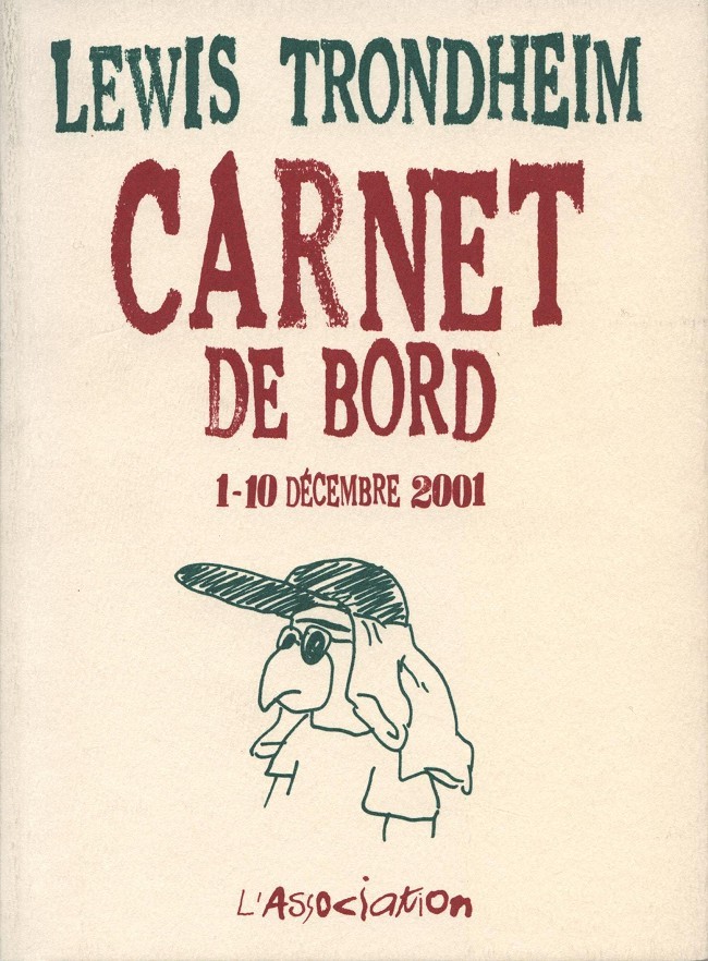 Couverture de l'album Carnet de bord Tome 1 1-10 décembre 2001