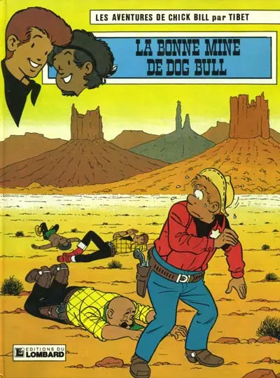 Couverture de l'album Chick Bill Tome 33 La bonne mine de Dog Bull