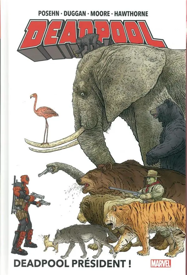 Couverture de l'album Deadpool Deadpool Président !