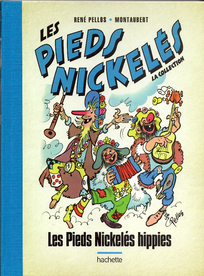 Couverture de l'album Les Pieds Nickelés - La collection Tome 16 Les Pieds Nickelés hippies