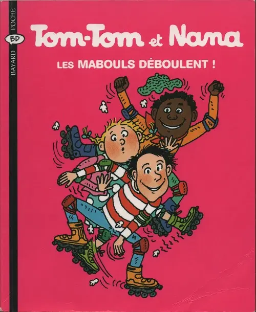 Couverture de l'album Tom-Tom et Nana Tome 25 Les mabouls déboulent !