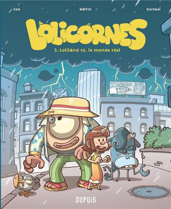 Couverture de l'album Lolicornes 3 Loliland versus le monde reel