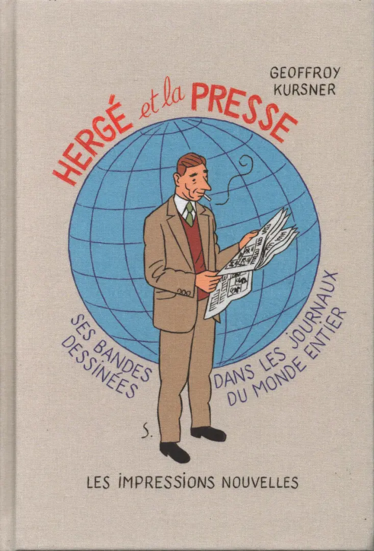 Couverture de l'album Hergé et la Presse Ses bandes dessinées dans les journaux du monde entier