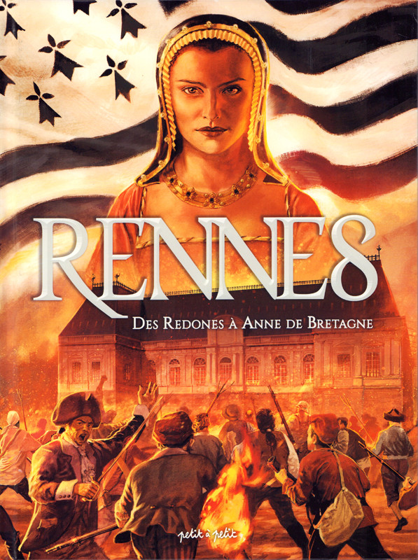 Couverture de l'album Rennes 1 Des Redones à Anne de Bretagne