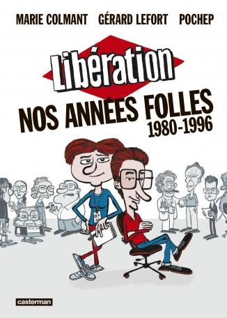 Couverture de l'album Libération - Nos années folles 1980-1996