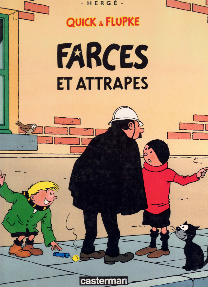 Couverture de l'album Quick et Flupke - Gamins de Bruxelles Tome 10 Farces et attrapes