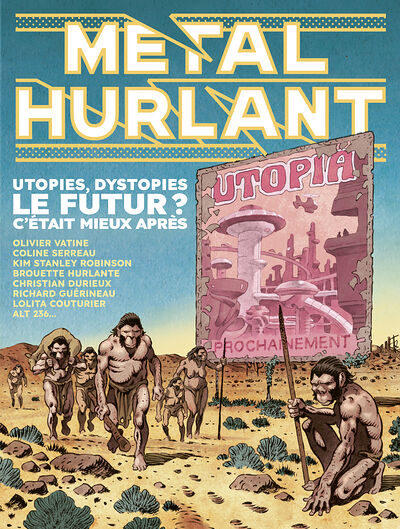 Couverture de l'album Métal Hurlant N° 9 Utopies, dystopies, Le Futur ? C'était mieux après