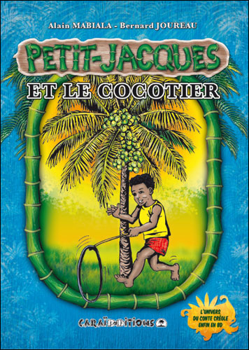 Couverture de l'album Petit-Jacques 1 Petit Jacques et le cocotier