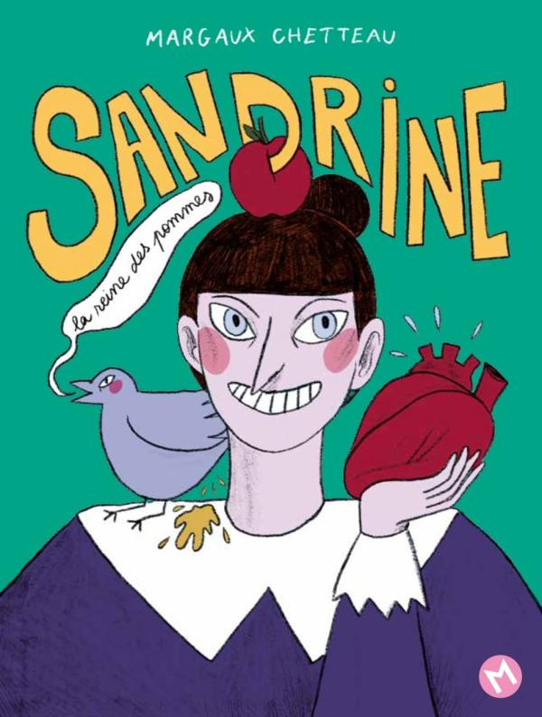 Couverture de l'album Sandrine la reine des pommes