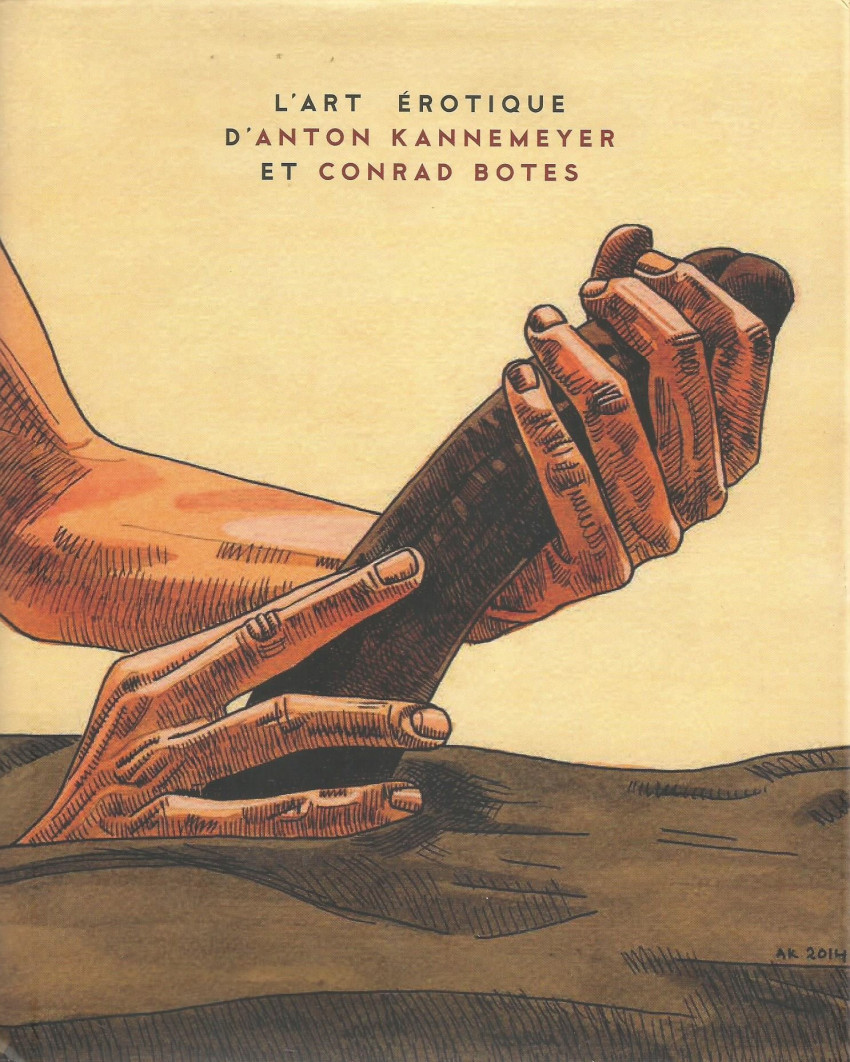 Couverture de l'album L'art érotique d'Anton Kannemeyer et Conrad Botes