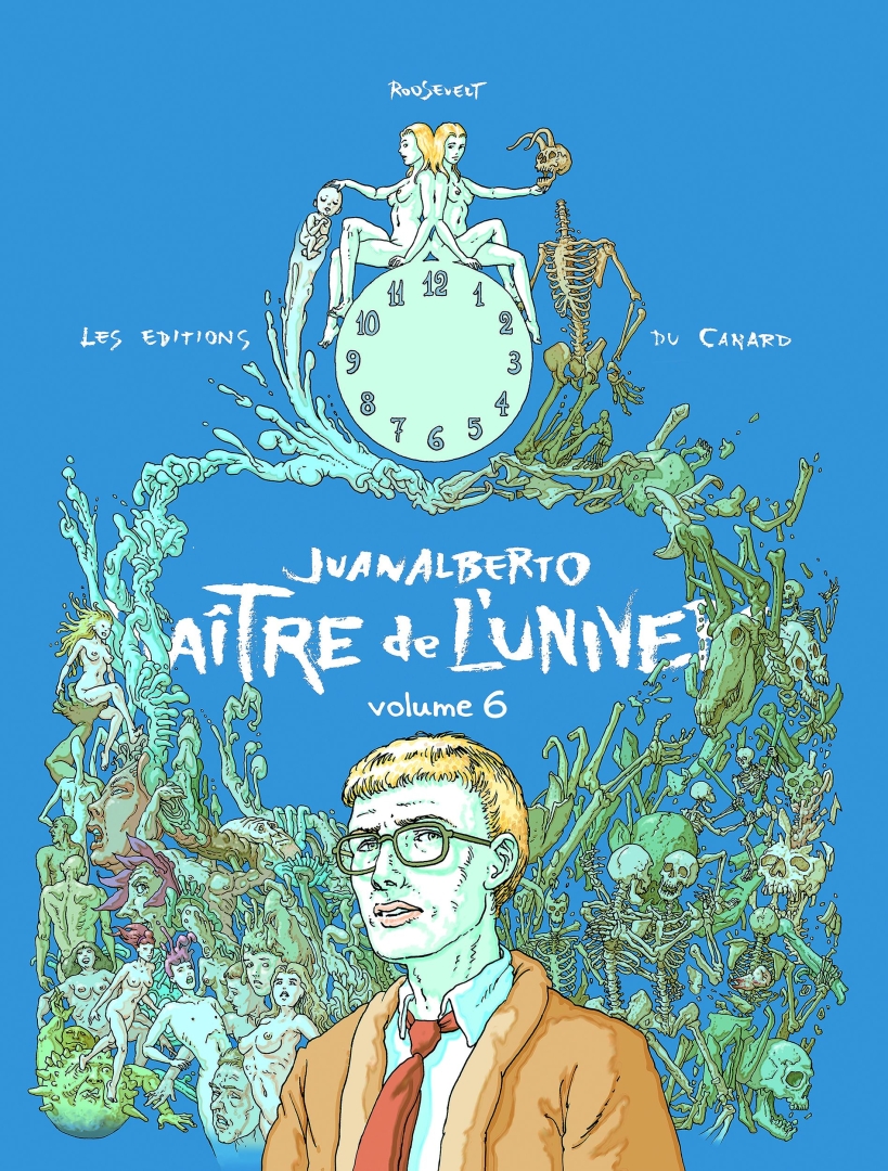 Couverture de l'album Juanalberto - Maître de l'univers Volume 6