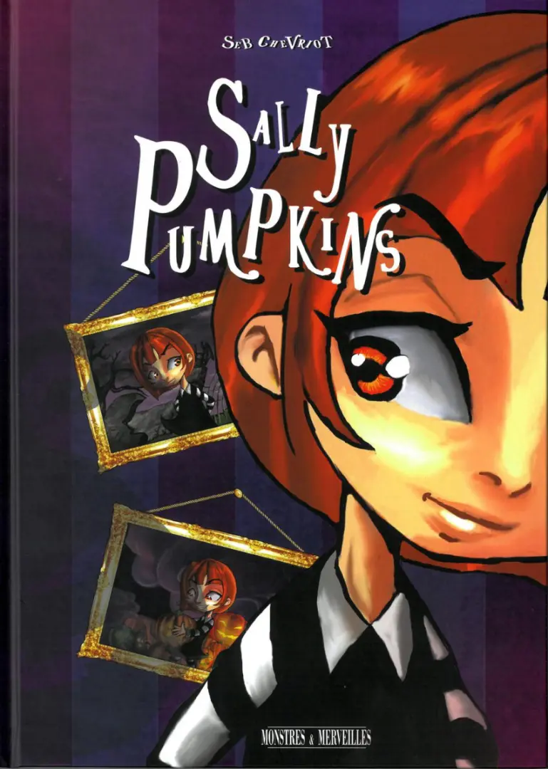 Couverture de l'album Sally Pumpkins Tome 1