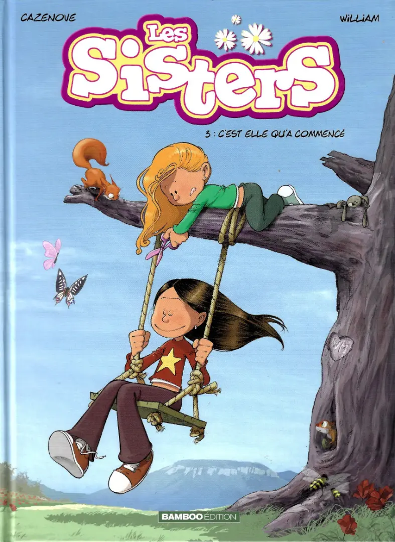 Couverture de l'album Les Sisters Tome 3 C'est elle qu'a commencé