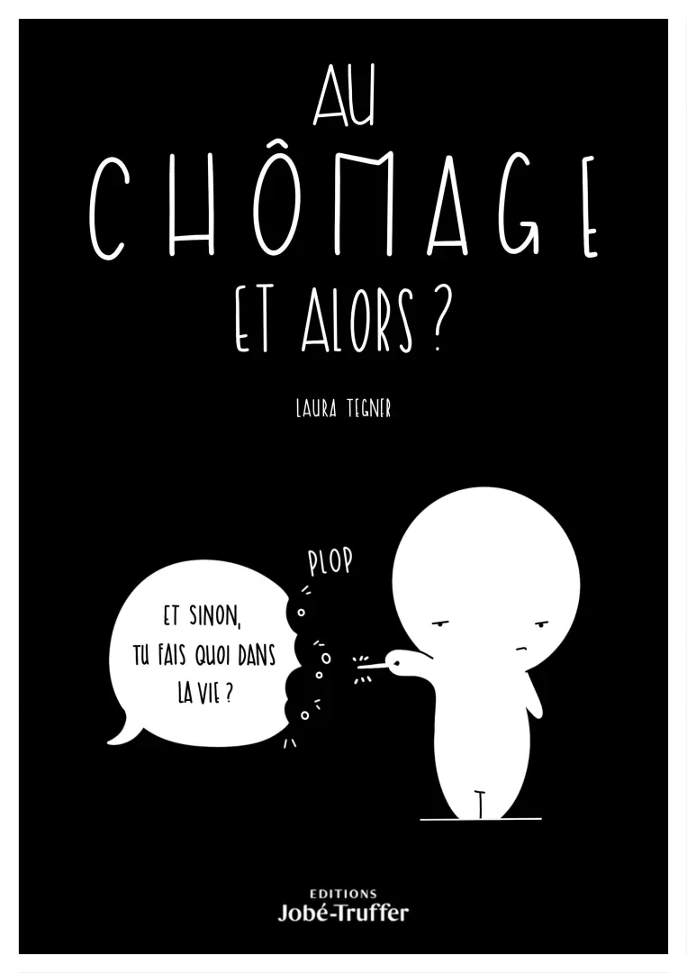 Couverture de l'album Au chômage et alors ?