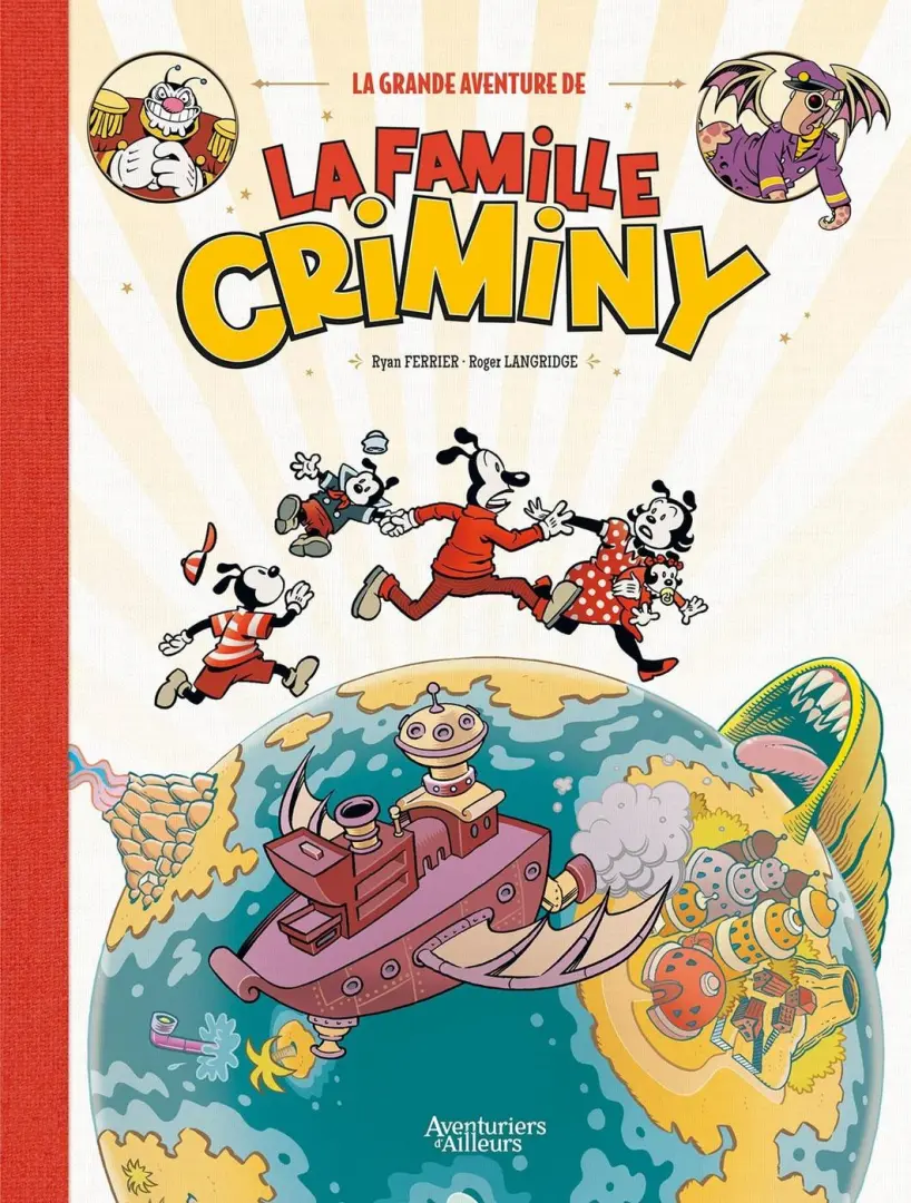 Couverture de l'album La Grande aventure de la famille Criminy