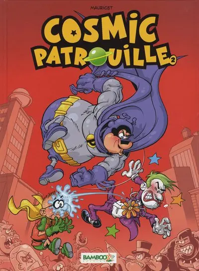 Couverture de l'album Cosmic Patrouille Tome 2