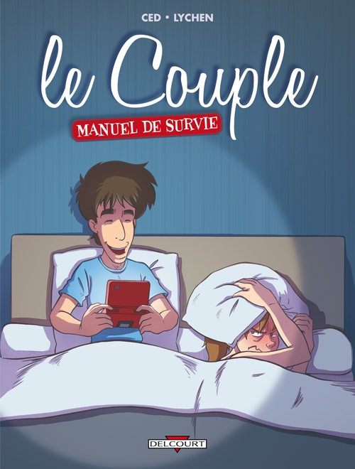 Couverture de l'album Le Couple - Manuel de survie