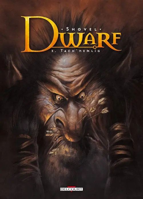 Couverture de l'album Dwarf Tome 3 Tach'Nemlig