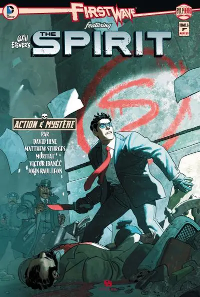 Couverture de l'album First Wave featuring The Spirit Tome 3