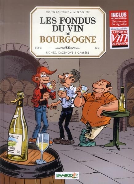 Couverture de l'album Les Fondus du vin Tome 1 Bourgogne