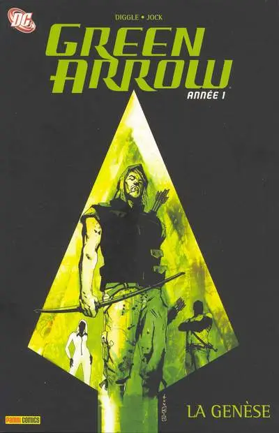 Couverture de l'album Green Arrow : Année 1 La Genèse