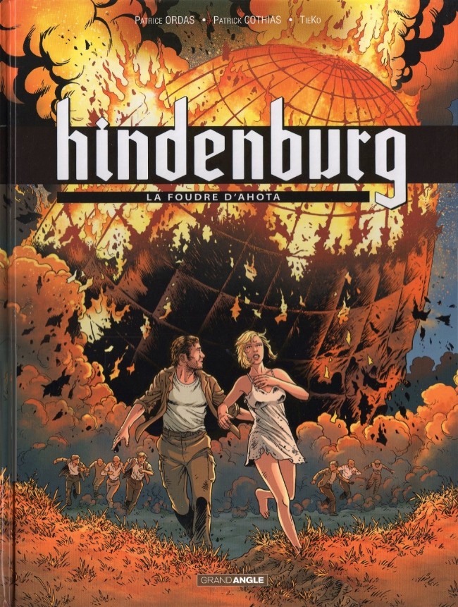 Couverture de l'album Hindenburg Tome 3 La foudre d'Ahota