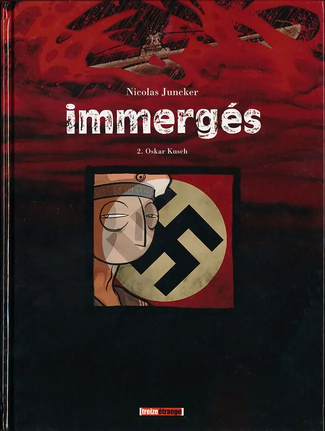 Couverture de l'album Immergés Tome 2 Oskar Kusch