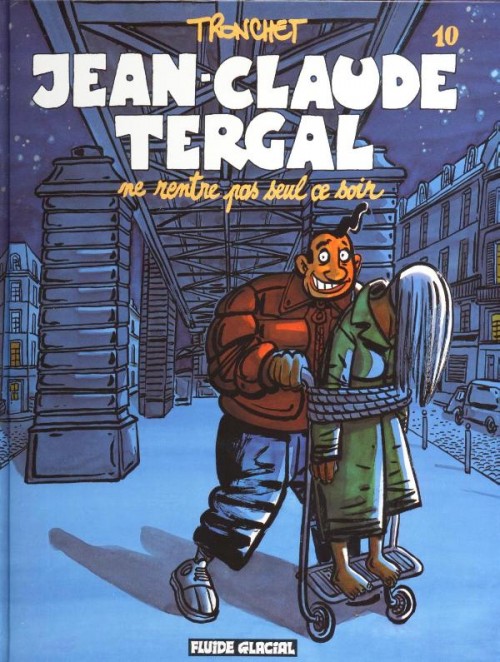 Couverture de l'album Jean-Claude Tergal Tome 10 Jean-Claude Tergal ne rentre pas seul ce soir