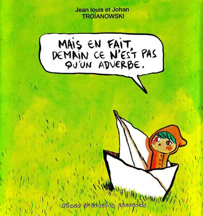 Couverture de l'album Mais en fait, Demain ce n'est pas qu'un adverbe