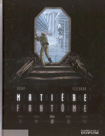 Couverture de l'album Matière fantôme Tome 2 Bêta
