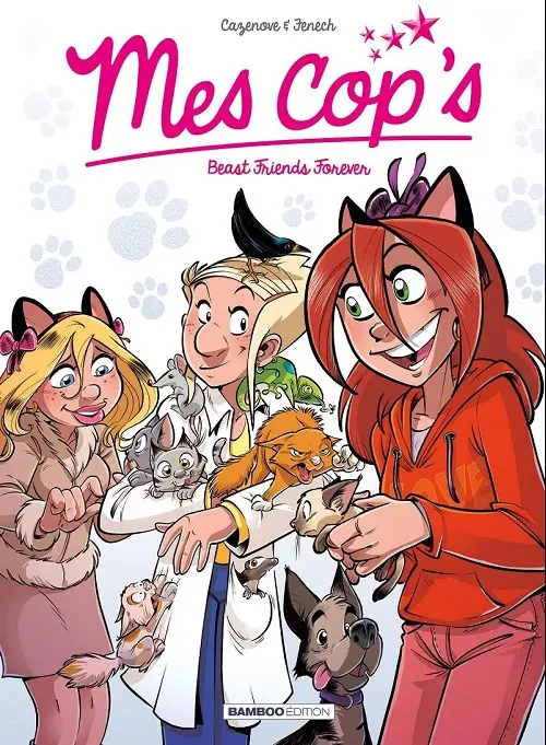 Couverture de l'album Mes cop's Tome 9 Beast friends forever