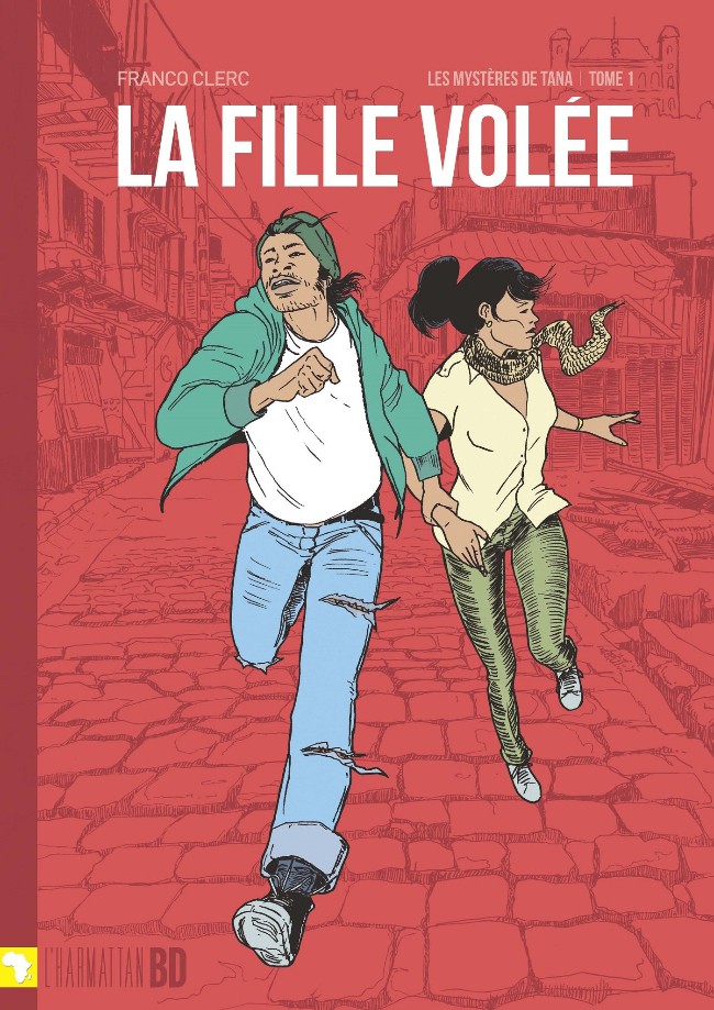 Couverture de l'album Les Mystères de Tana Tome 1 La fille volée