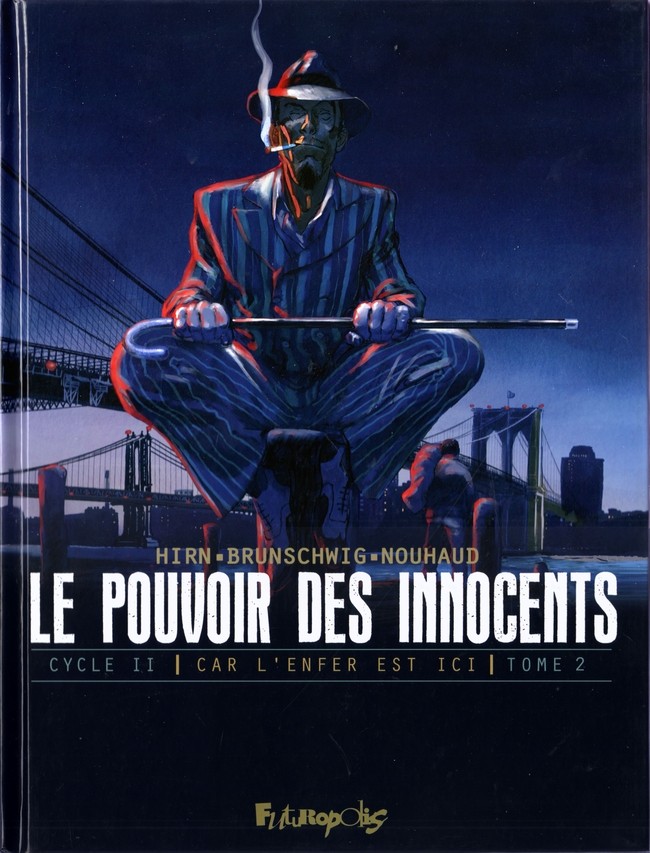 Couverture de l'album Le Pouvoir des Innocents Tome 2 Trois Témoignages