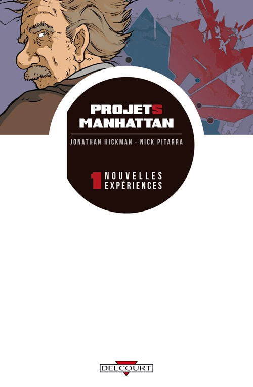 Couverture de l'album Projets Manhattan Tome 1 Nouvelles expériences