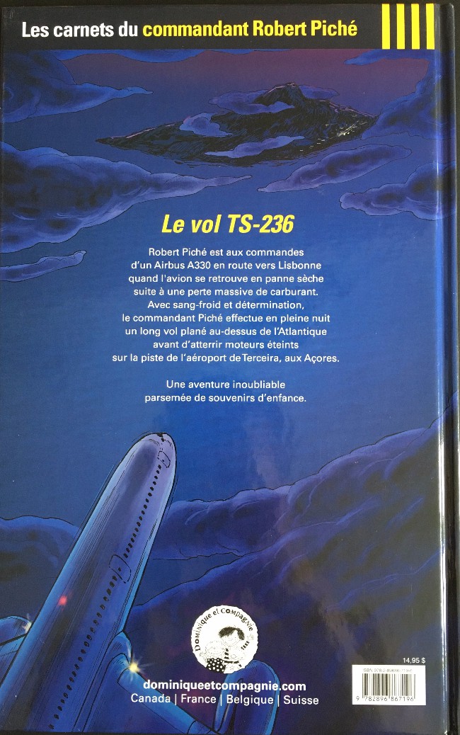 Verso de l'album Les Carnets du commandant Piché Tome 1 Le vol TS-236