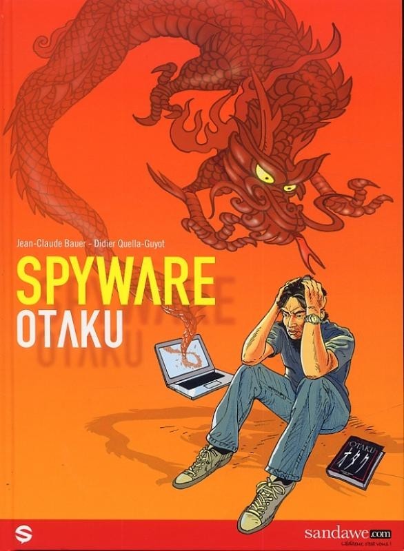 Couverture de l'album Spyware Tome 1 Otaku