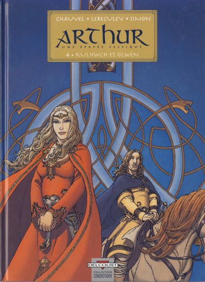 Couverture de l'album Arthur - Une épopée celtique Tome 4 Kulhwch et Olwen