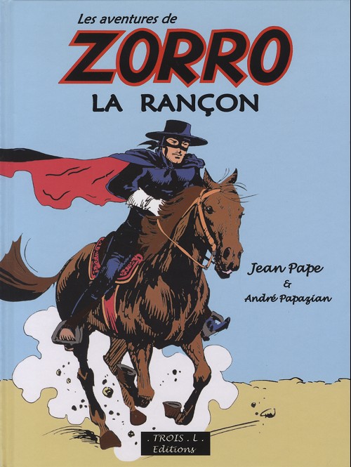 Couverture de l'album Zorro Tome 1 La rançon