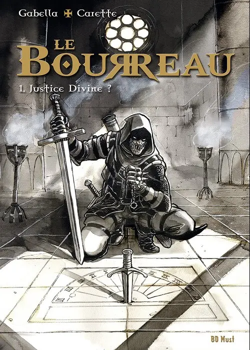 Couverture de l'album Le Bourreau Tome 1 Justice divine ?
