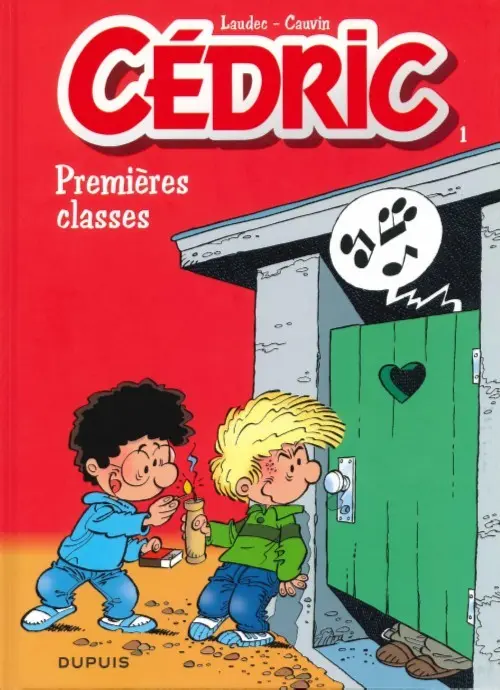 Couverture de l'album Cédric Tome 1 Premières classes