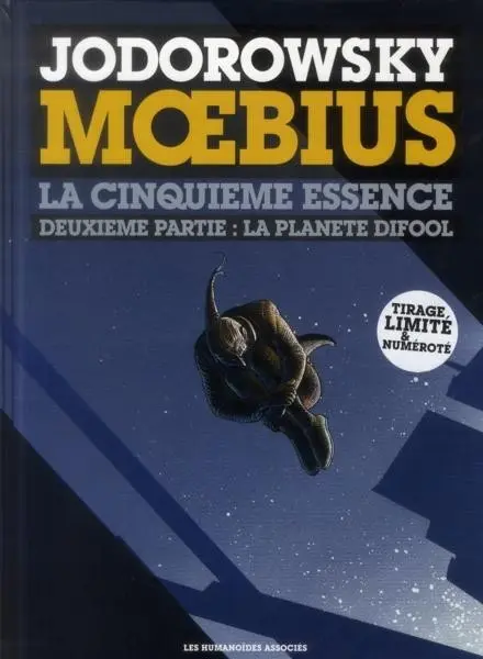 Couverture de l'album L'Incal Tome 6 La Cinquième Essence - Deuxième Partie - La Planète Difool